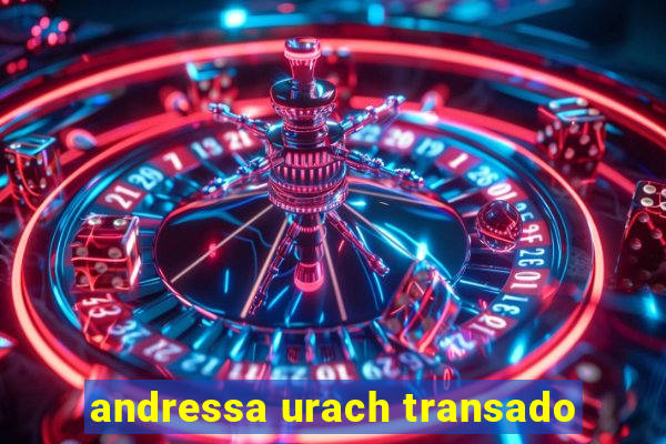 andressa urach transado